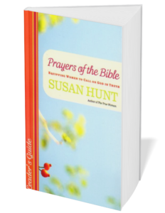 Prayers of the Bible - Book by Susan Hunt 