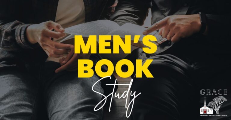 Men's Book Study at Grace OPC in Fair Lawn
