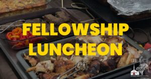 Fellowship Luncheon at Grace OPC in Fair Lawn